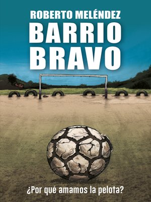 cover image of Barrio Bravo